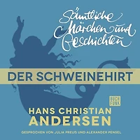 H. C. Andersen: Sämtliche Märchen und Geschichten