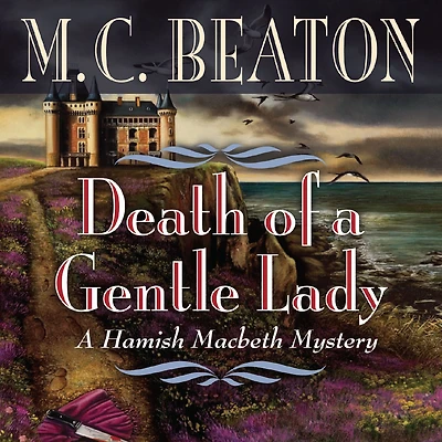 Death of a Gentle Lady (Hamish Macbeth Series #23)