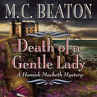 Death of a Gentle Lady (Hamish Macbeth Series #23)