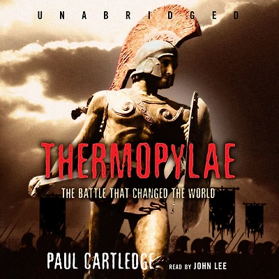 Thermopylae: the Battle That Changed World