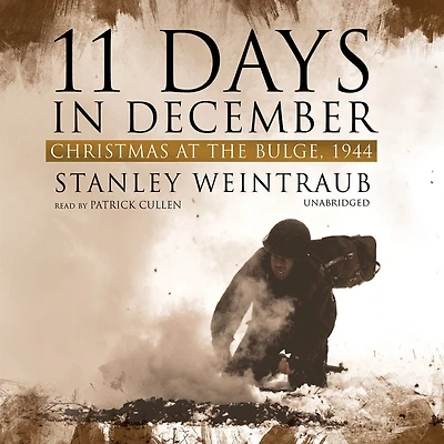 11 Days December: Christmas at the Bulge, 1944