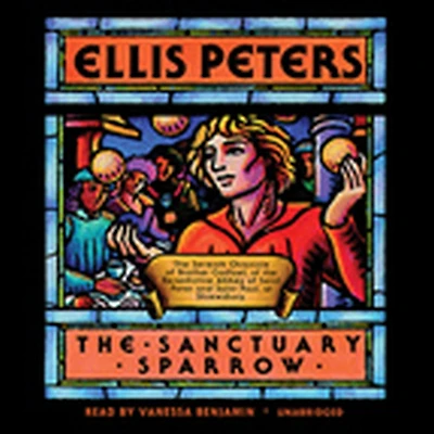 The Sanctuary Sparrow (Brother Cadfael Series #7)