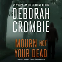 Mourn Not Your Dead (Duncan Kincaid and Gemma James Series #4)