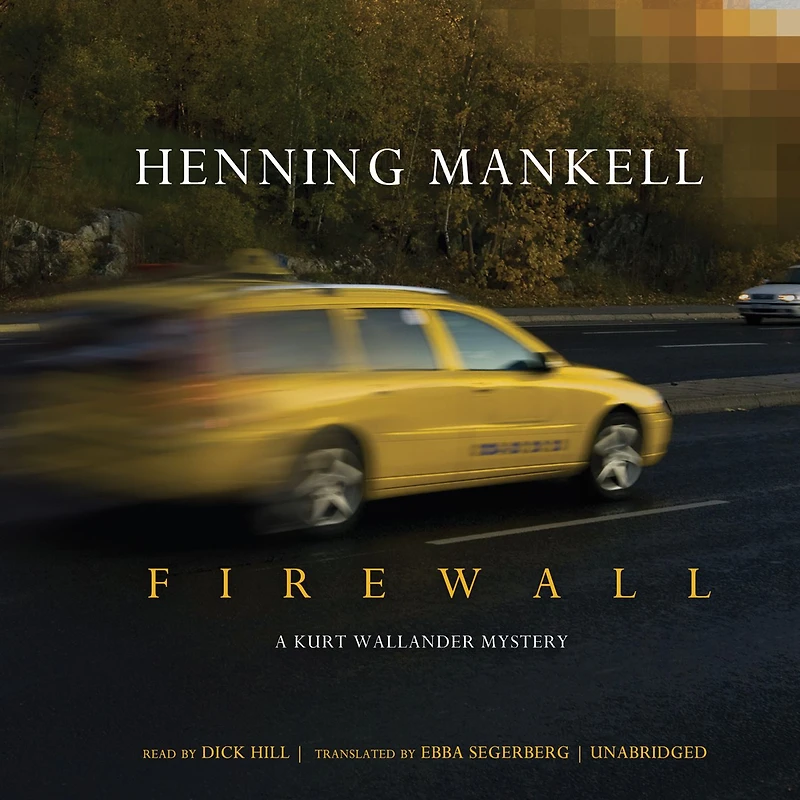 Firewall (Kurt Wallander Series #8)