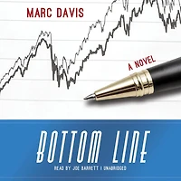 Bottom Line: A Novel