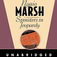 Spinsters Jeopardy (Roderick Alleyn Series #17)