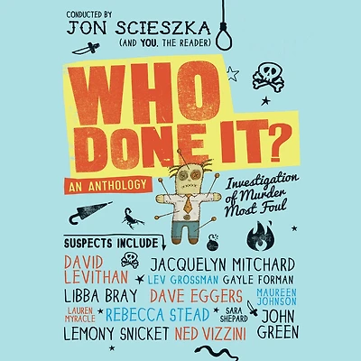 Who Done It?