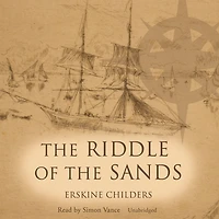 the Riddle of Sands: A Record Secret Service