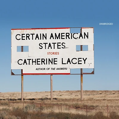 Certain American States: Stories