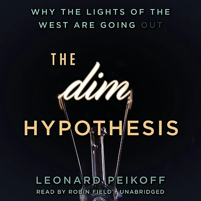 the DIM Hypothesis: Why Lights of West Are Going Out