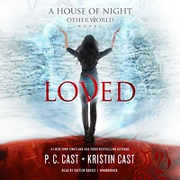 Loved (House of Night Other World Series #1)