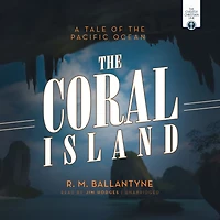 the Coral Island: A Tale of Pacific Ocean