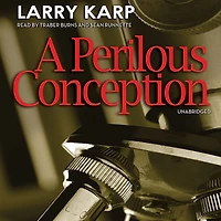 A Perilous Conception