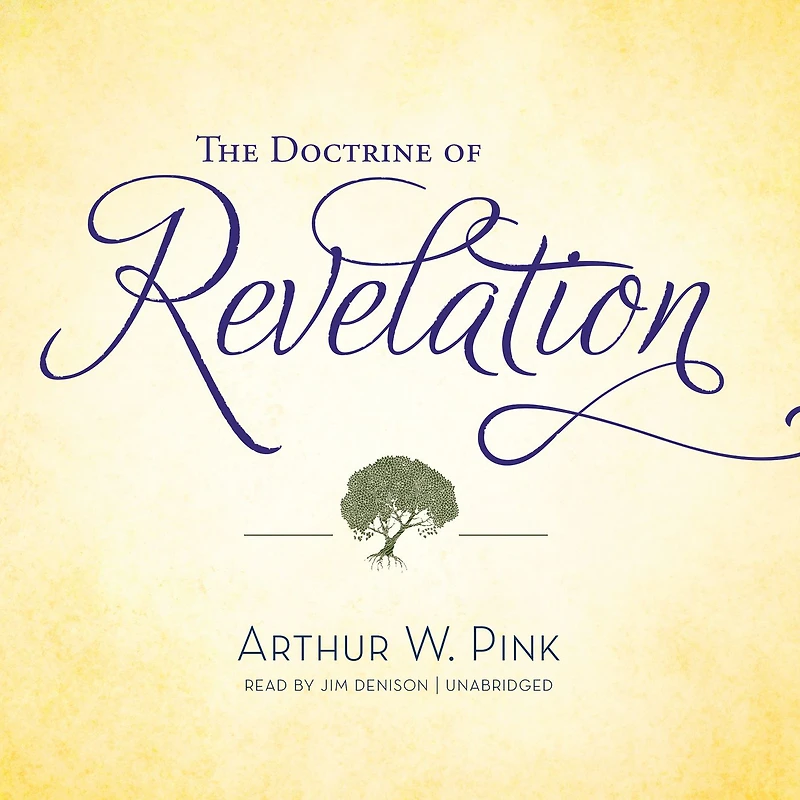 The Doctrine of Revelation