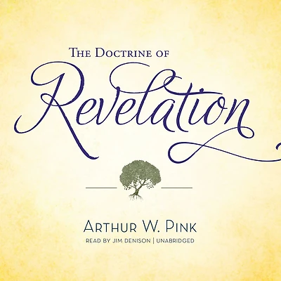 The Doctrine of Revelation