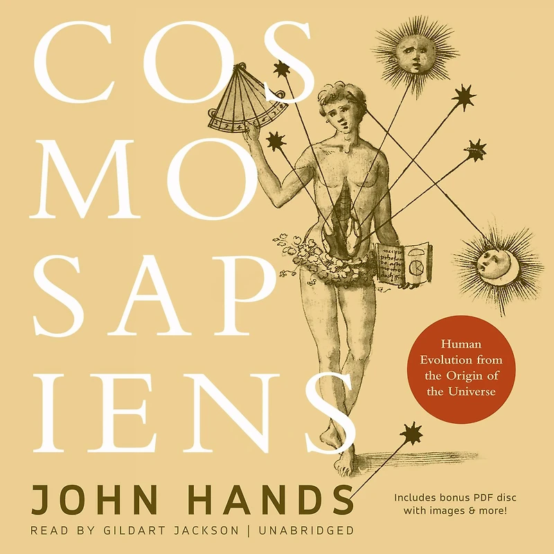 Cosmosapiens: Human Evolution from the Origin of Universe