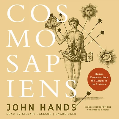 Cosmosapiens: Human Evolution from the Origin of Universe