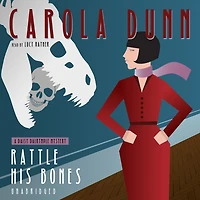 Rattle His Bones: A Daisy Dalrymple Mystery