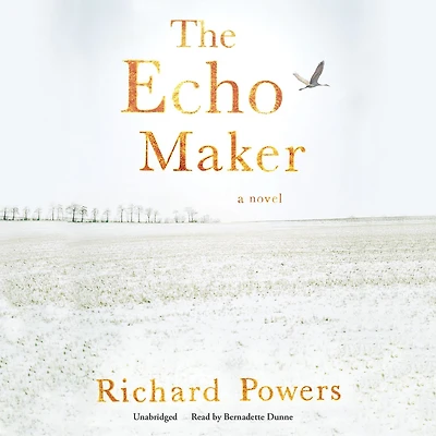 The Echo Maker (National Book Award Winner)