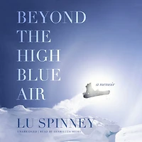 Beyond the High Blue Air