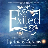 Exiled (Return of the Elves Series #3)