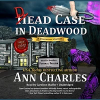 Dead Case Deadwood: A Deadwood Mystery