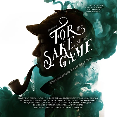 For the Sake of Game: Stories Inspired by Sherlock Holmes Canon