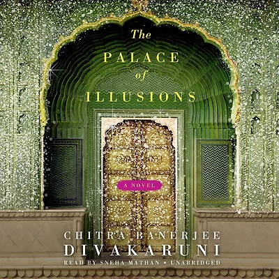The Palace of Illusions: A Novel