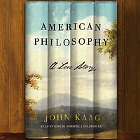 American Philosophy: A Love Story