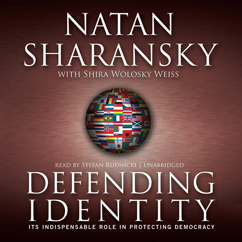 Defending Identity: Its Indispensable Role Protecting Democracy