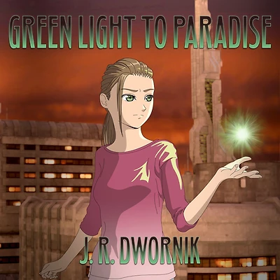 Green Light to Paradise