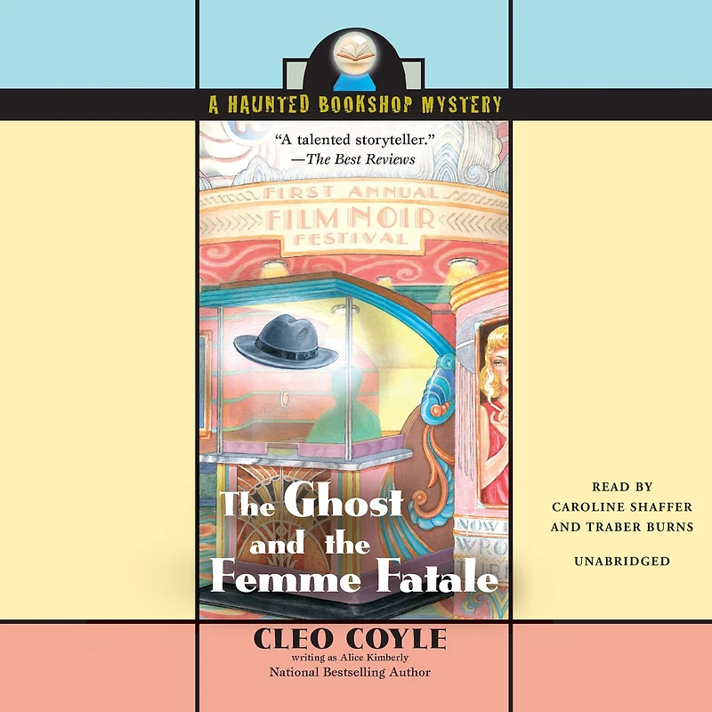 the Ghost and Femme Fatale (Haunted Bookshop Mystery #4)