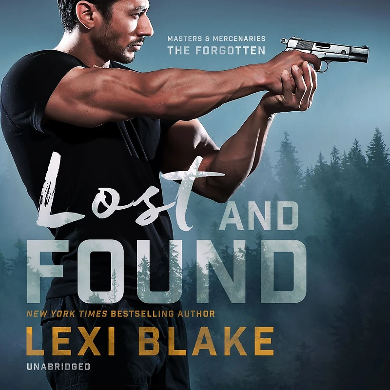 Lost and Found (Masters Mercenaries: The Forgotten, Book 2)