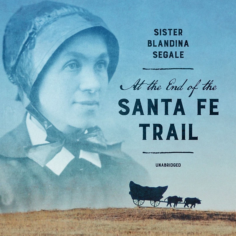 At the End of Santa Fe Trail