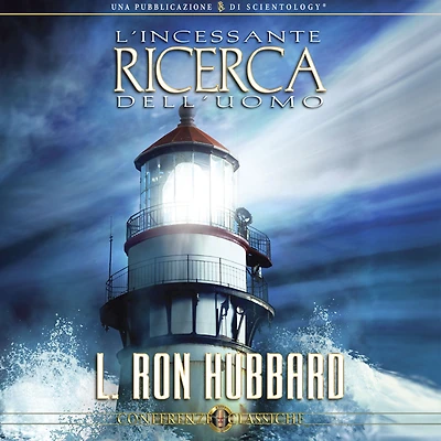 L'Incessante Ricerca Dell'uomo: Man's Relentless Search, Italian Edition
