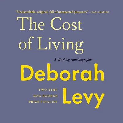 The Cost of Living: A Working Autobiography