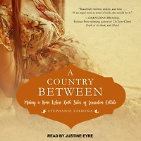 a Country Between: Making Home Where Both Sides of Jerusalem Collide