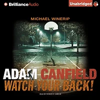Adam Canfield Watch Your Back!