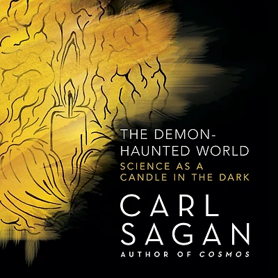 the Demon-Haunted World: Science as a Candle Dark