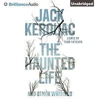The Haunted Life: and Other Writings