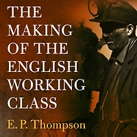 the Making of English Working Class