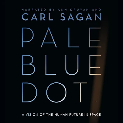 Pale Blue Dot: A Vision of the Human Future Space