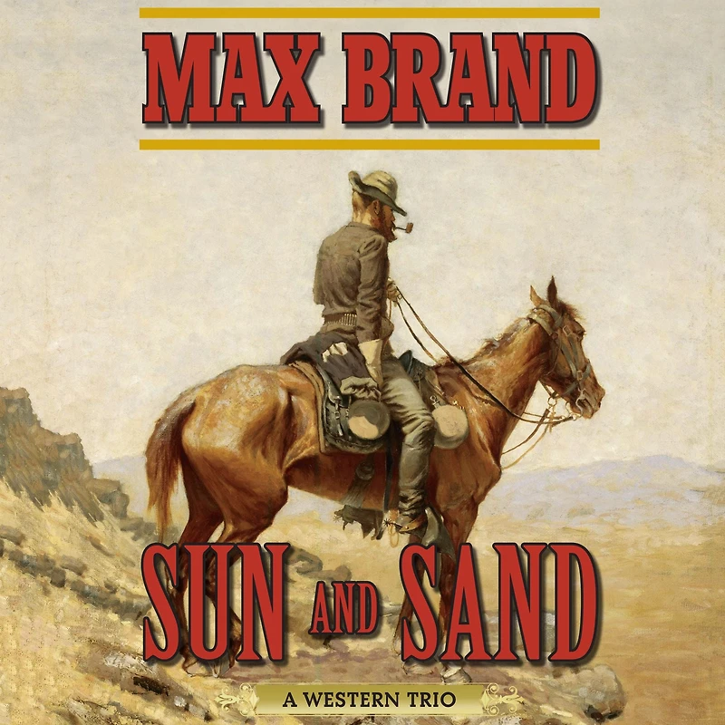 Sun and Sand: A Western Trio