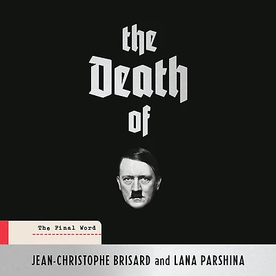 The Death of Hitler: Final Word