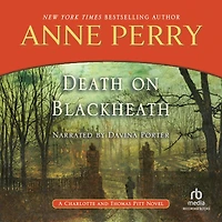 Death on Blackheath (Thomas and Charlotte Pitt Series #29)