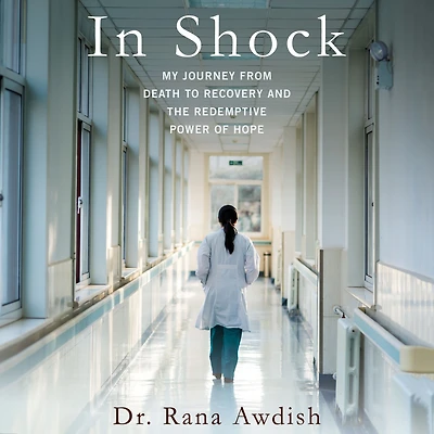 Shock: My Journey from Death to Recovery and the Redemptive Power of Hope