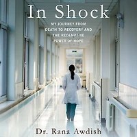 Shock: My Journey from Death to Recovery and the Redemptive Power of Hope