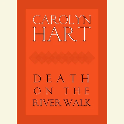 Death on the River Walk