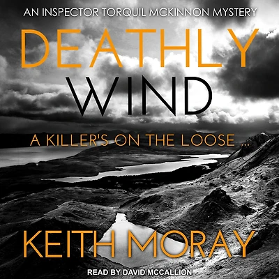 Deathly Wind: A killer's on the loose ...
