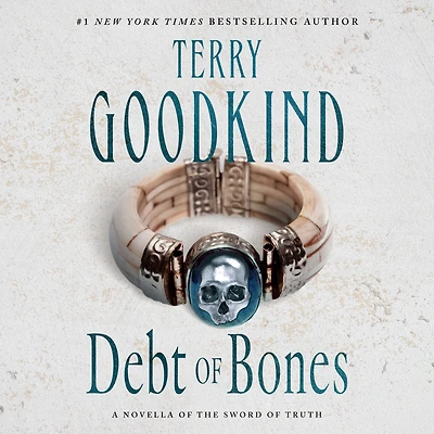 Debt of Bones (Sword Truth Series Prequel)